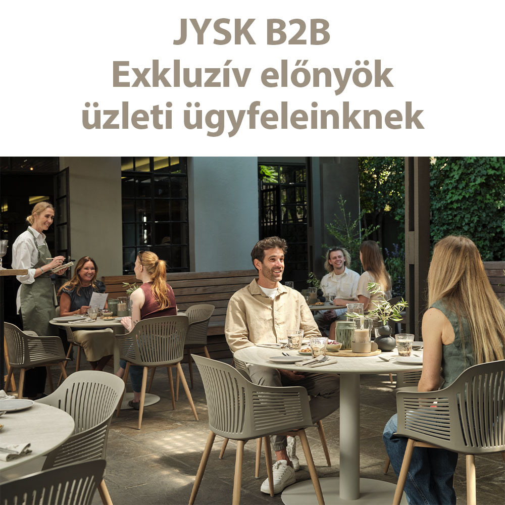 JYSK B2B - Exkluzív előnyök üzleti ügyfeleinknek JYSK B2B - Exkluzív előnyök üzleti ügyfeleinknek
